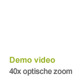 Demo video 40x optische zoom